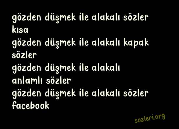 Gözden Düşmek