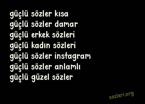 Güçlü Sözler