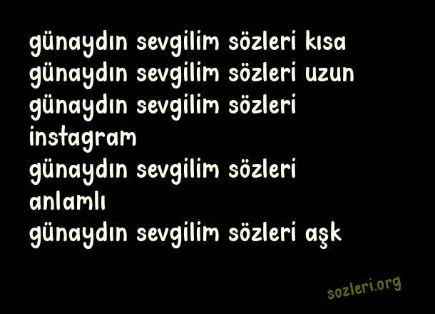 Günaydın Sevgilim