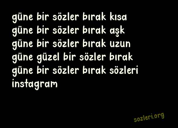 Güne Bir Söz Bırak