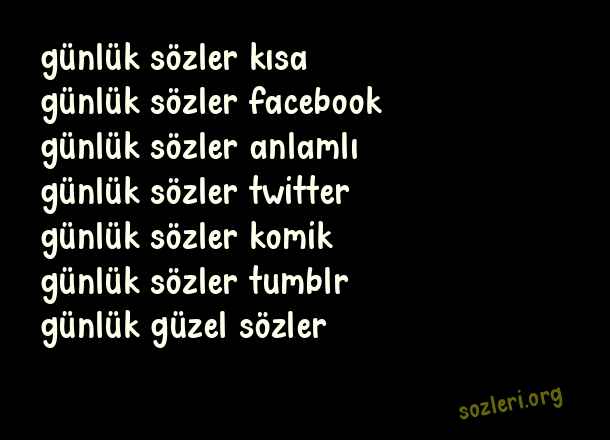 Günlük Sözler