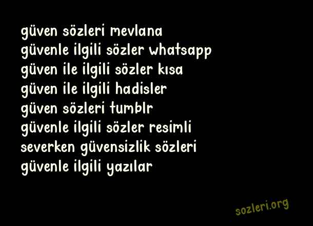 Güven İle İlgili Güzel Sözler