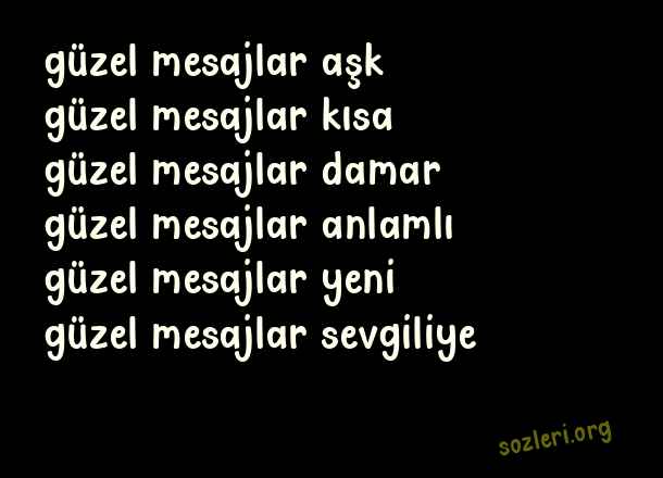 Güzel Mesajlar
