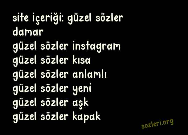 Güzel Sözler