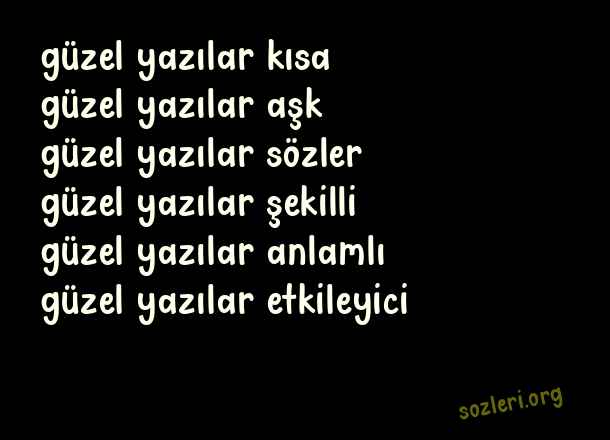 Güzel Yazılar