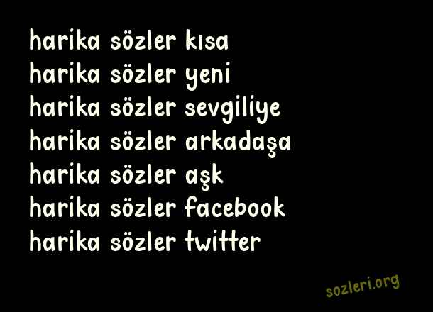 Harika Sözler