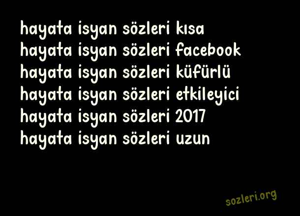 Hayata İsyan