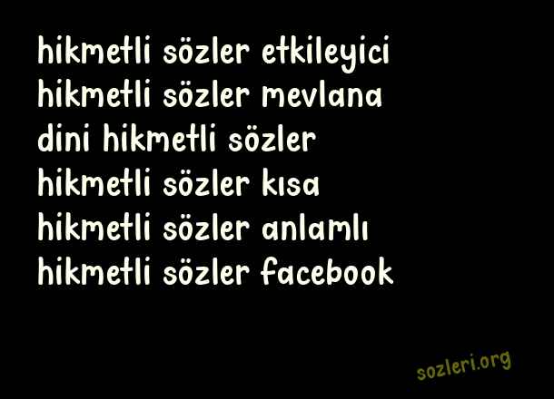 Hikmetli Sözler