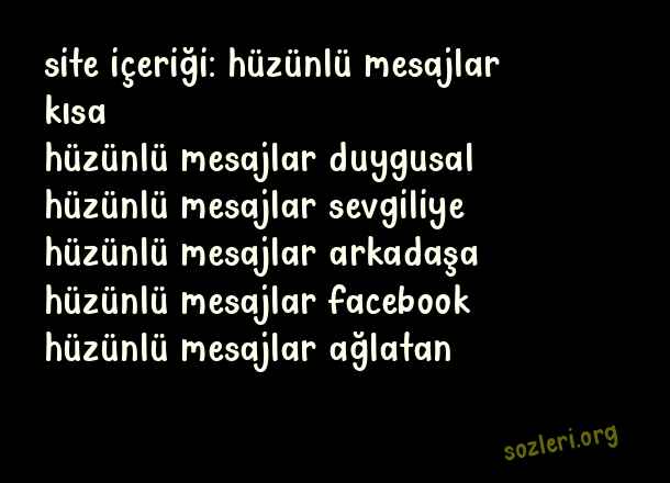 Hüzünlü Mesajlar