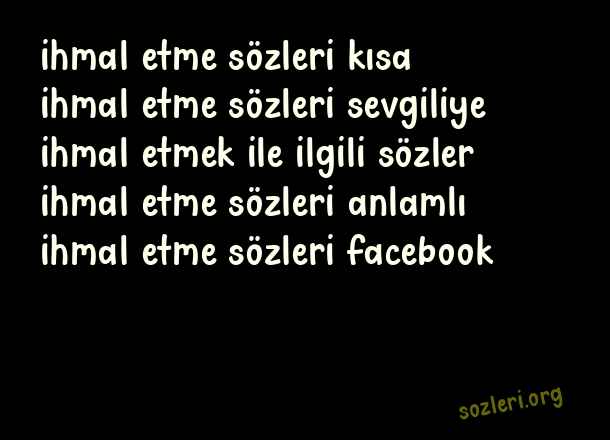 İhmal Etme