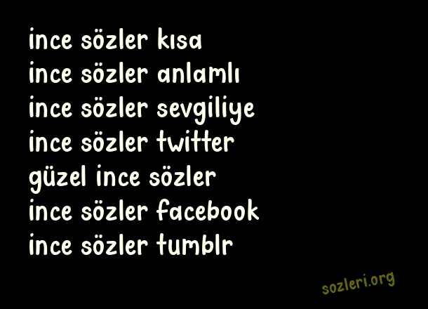 İnce Sözler