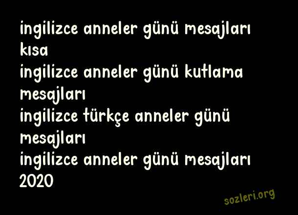 İngilizce Anneler Günü