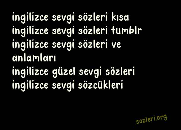 İngilizce Sevgi