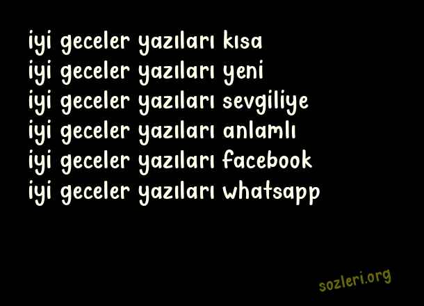 İyi Geceler Yazıları