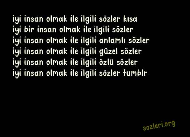 İyi İnsan Olmak