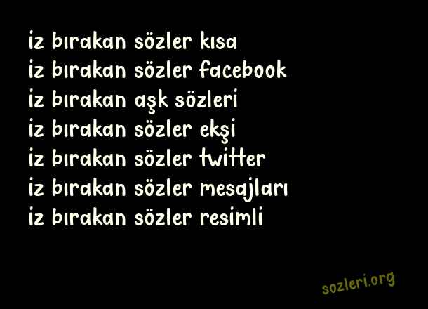 İz Bırakan Sözler