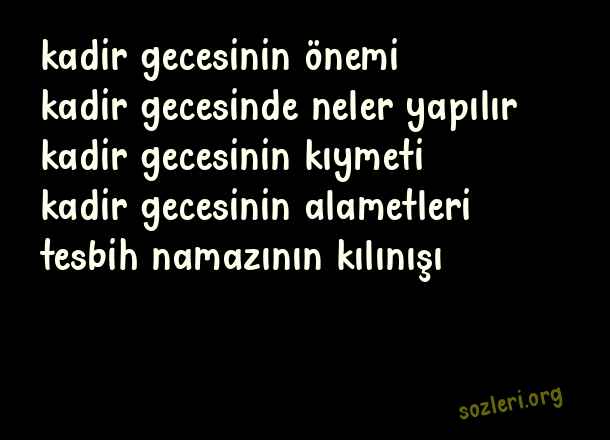 Kadir Gecesinde Neler Yapılır