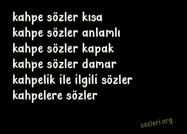 Kahpe Sözler