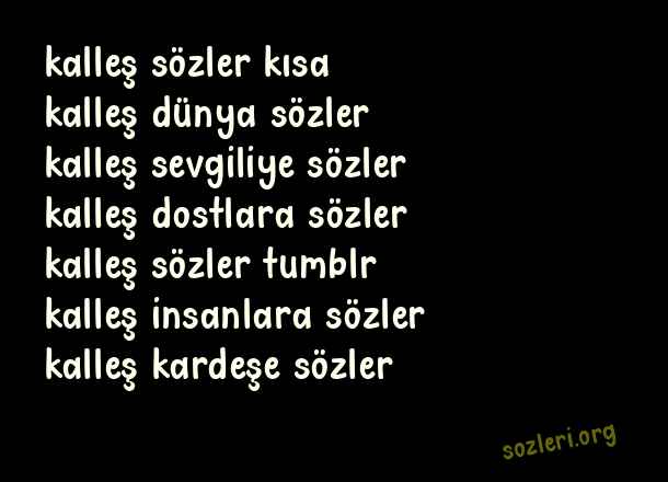 Kalleş Sözler