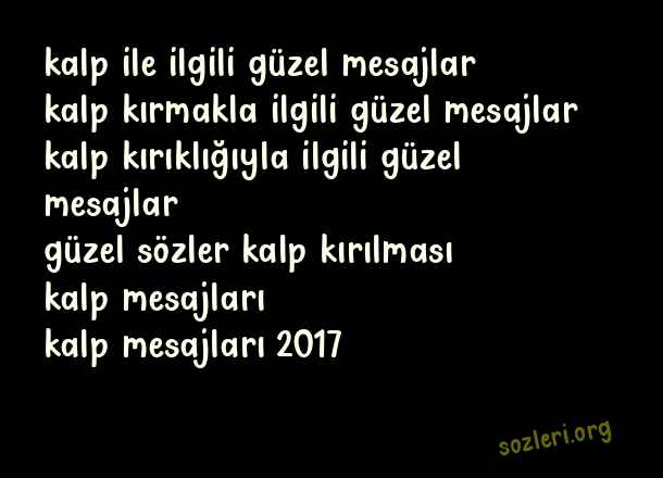 Kalp İle İlgili Mesajlar