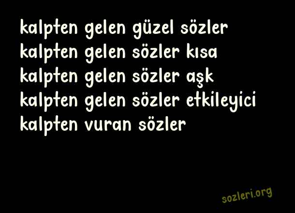 Kalpten Gelen Sözler