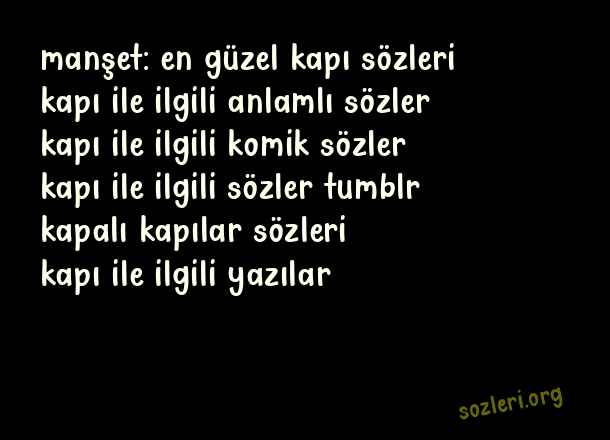 Kapı İle İlgili Güzel Sözler