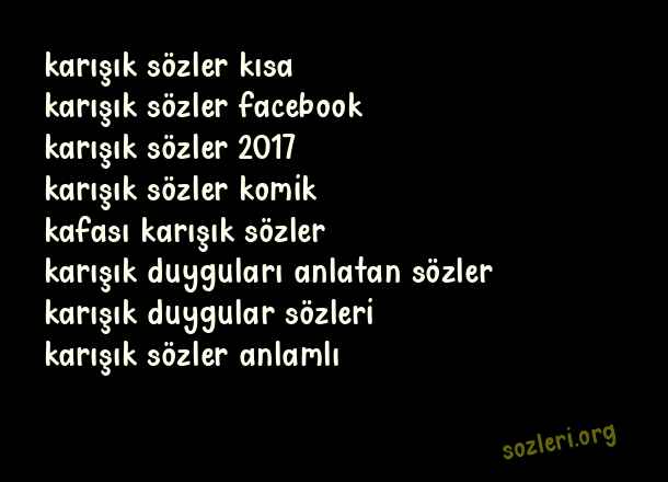 Karışık Sözler