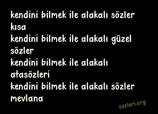 Kendini Bilmek