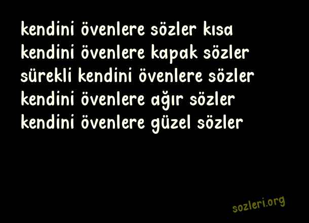 Kendini Övenlere Sözler
