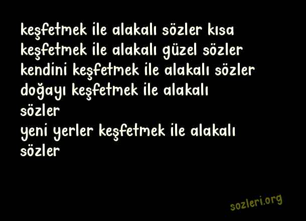 Keşfetmek