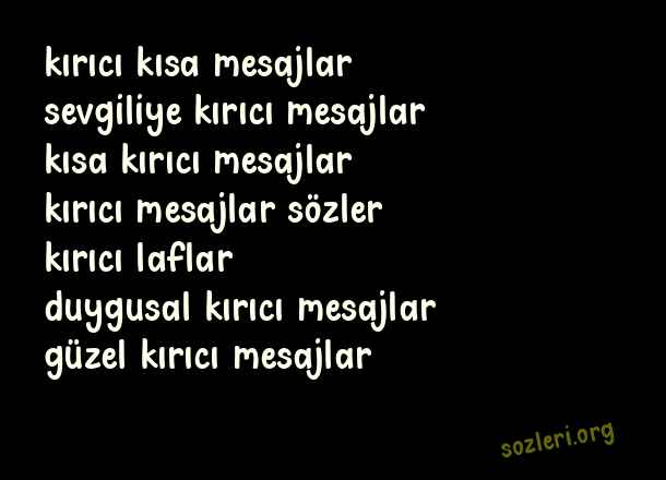 Kırıcı Mesajlar