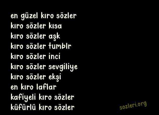 Kıro Sözler
