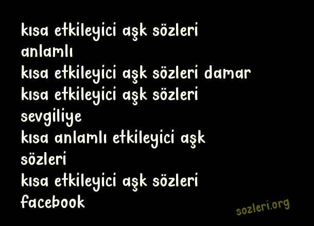 Kısa Etkileyici Aşk