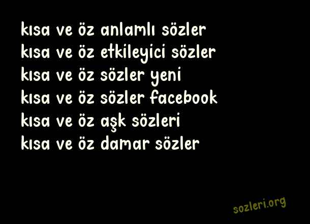 Kısa ve Öz Sözler