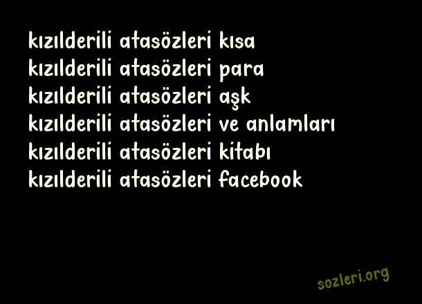Kızılderili Atasözleri
