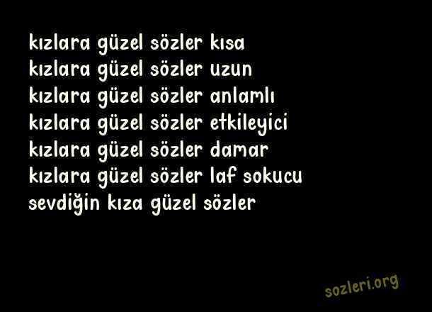 Kızlara Güzel Sözler