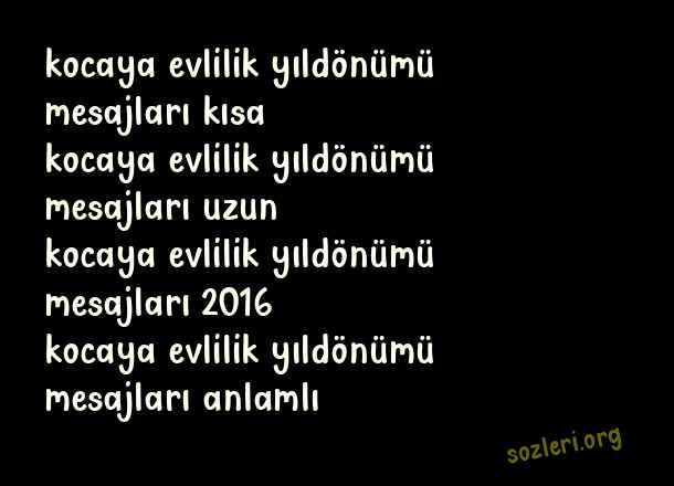Kocaya Evlilik Yıldönümü