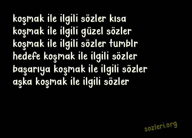 Koşmak
