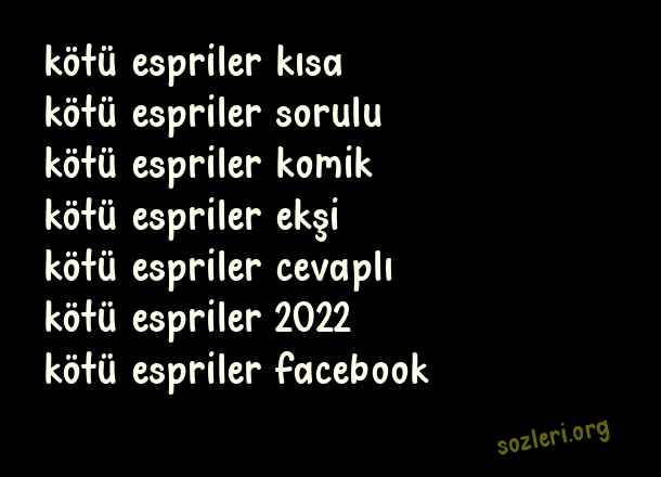 Kötü Espriler
