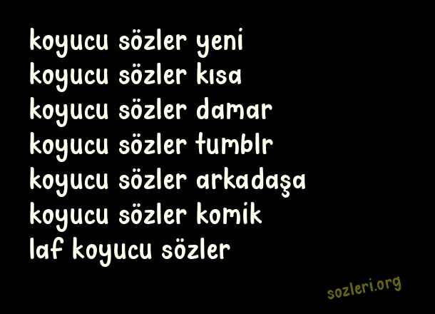 Koyucu Sözler