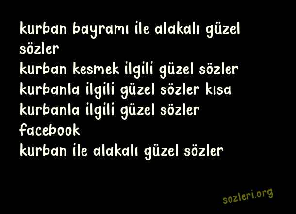 Kurbanla İlgili Güzel Sözler