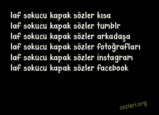 Laf Sokucu Kapak Sözler