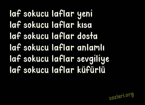 Laf Sokucu Laflar