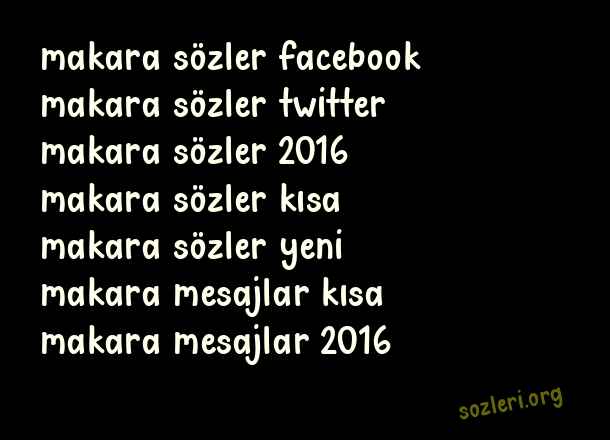 Makara Sözler