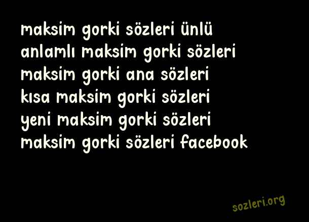 Maksim Gorki