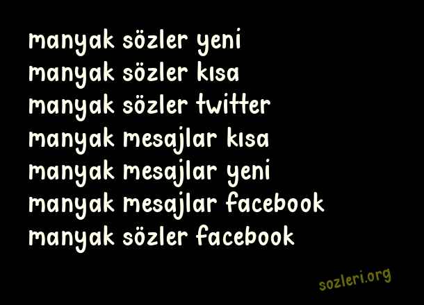Manyak Sözler