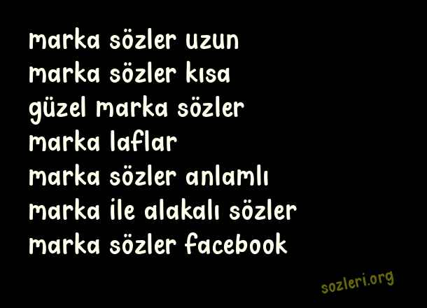 Marka Sözler