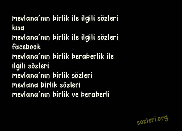Mevlana’nın Birliki
