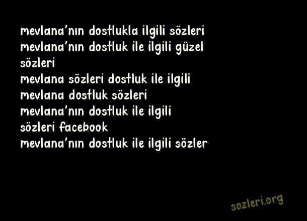 Mevlana’nın Dostluki