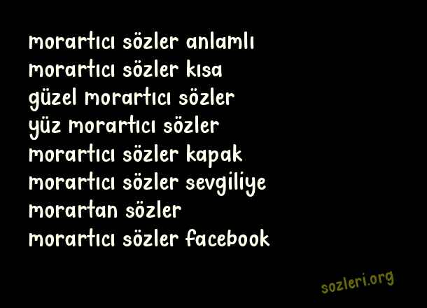 Morartıcı Sözler
